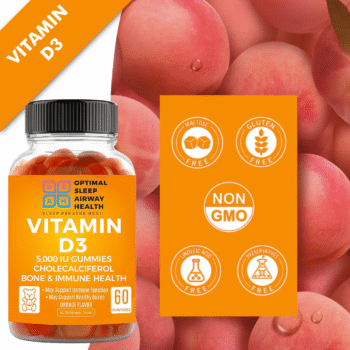 Vitamin D3 Gummies by Optimal Sleep Airway Health